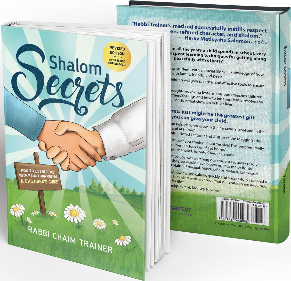 Shalom Secrets book front and back covers, hands of children shaking, beams of light across sky, grass and daisies, wooden sign says How To Live in Peace with Friends and Family, a Children's Guide author's name Rabbi Chaim Trainer